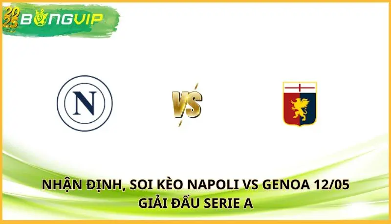 soi kèo Napoli vs Genoa